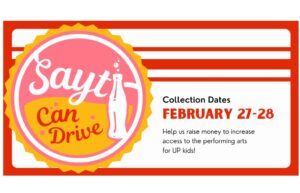 Donate your returnables to SAYT February 27 * 28 2021