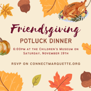Take part in the CM Friendsgiving Potluck!